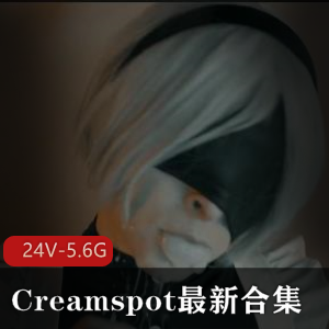 Creamspot合集：自拍欧美翘臀道具喷J~R棒活塞机女仆小清晰邻家女孩粉丝封闭下载